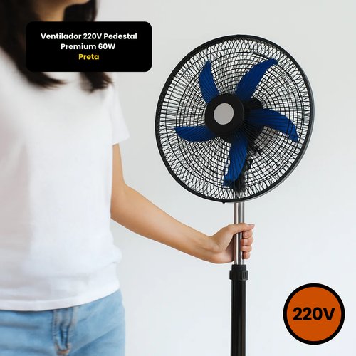 Ventilador 220V Pedestal Premium 60W - Preta